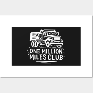 TRUCK DRIVER: One Million Miles Club Gift Posters and Art